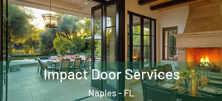  Impact Door Services Naples - FL