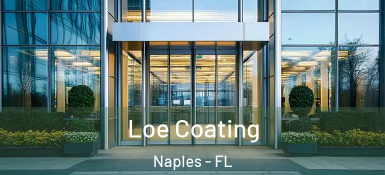  Loe Coating Naples - FL
