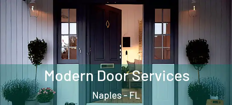  Modern Door Services Naples - FL